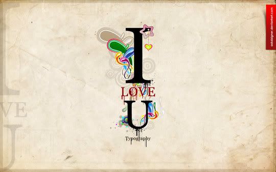 i love u wallpaper. Typography I LOVE U